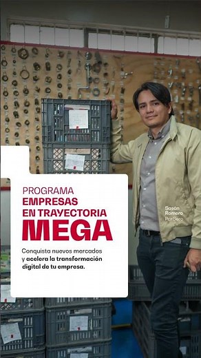 Sé parte del Programa Empresas en Trayectoria MEGA