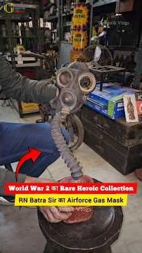 WW2 Indian Soldier की निशानी🤿 | Airforce Gas Mask जो आज भी सुरक्षित है 🪖#rare