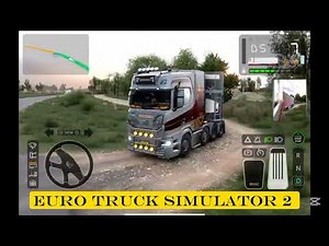 Euro Truck Simulator 2 for Android: Ultimate Gameplay Guide!