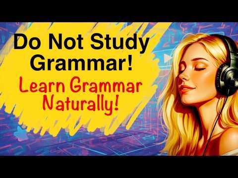 Slow English Podcast for Real Fluency and Shadowing How to Learn English Grammar For Beginners