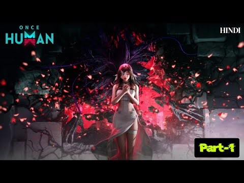 When 2 Noobs Play ONCE HUMAN | ‪@whitewolftabrez‬