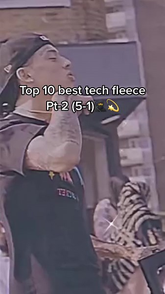 Top 10 best tech fleece pt-2 (5-1) My opinion😍😍😍😍🧊🥶
