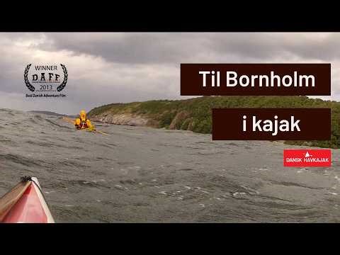 Til Bornholm I Kajak – Prisvindene havkajak dokumentar