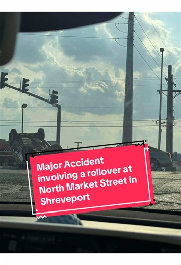 Gordon & Gordon Law Firm Traffic Alert 🚨 3:39PM — Major Accident involving a rollover at North Market and Nelson Street #loveshreveportbossier #shreveport #louisiana #wreck #crash