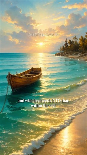 Hope Is The Anchor Of The Soul ✨ Hebrews 6:19 | Sure And Steadfast #quotes #faith #motivation #amen