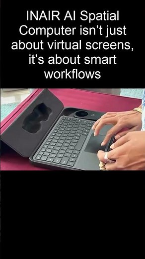 This AR Glasses Set Turns ANY Surface into a 134" Virtual Workspace! Meet INAIR AI Spatial Computer