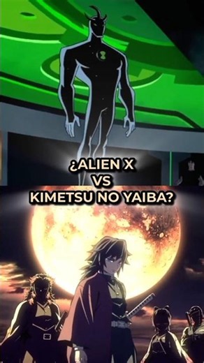 ¿ALIEN X VS KIMETSU NO YAIBA? #anime #manga #shortvideo #shorts #short #shortsviral #shortsfeed #fy