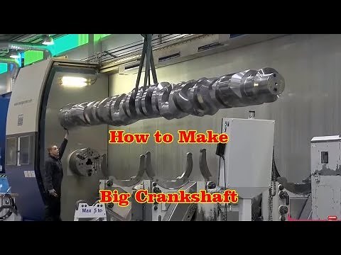 how to produce Big Crankshaft forging and machining whole process
