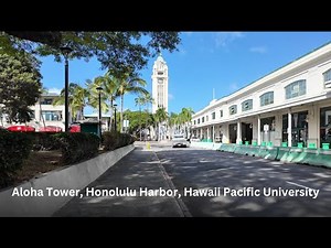 Hawaii Walk: Aloha Tower and Hawaii Pacific University in Honolulu