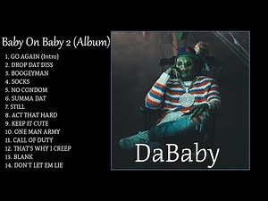 DaBaby ~ Baby On Baby 2 (Full Album)