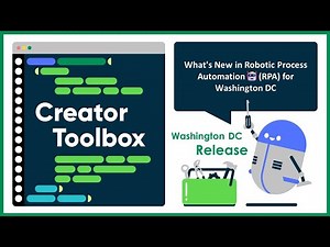 What's New in Robotic Process Automation🤖(RPA) in Washington DC​? - Creator Toolbox