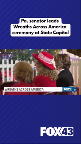 Pa. senator leads Wreaths Across America ceremony at State Capitol