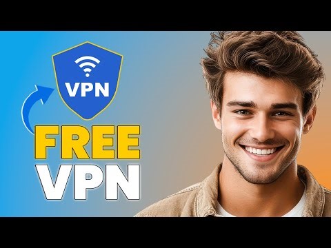 How to Use the Best Free VPN in 2026 (Step-by-Step Guide)