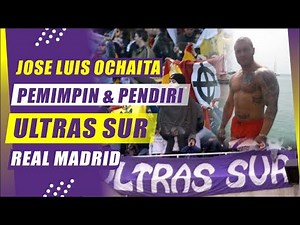 Jose Luis Ochaita Pemimpin Pelopor & Pendiri ULTRAS SUR Real Madrid #ultras #realmadrid #ultrasworld