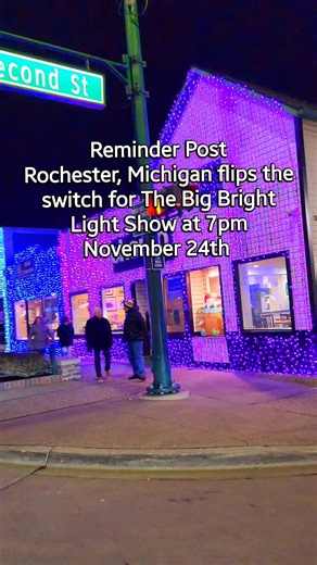 247K views · 2.4K reactions | The Big Bright Light Show on Main Street in Rochester, Michigan, lit with over 1 million lights, one of Michigan's biggest and most popular events of the season, turns on the lights at 7pm Monday November 24th, 2025. Running nightly until Midnight through January 18th, 2026! Sometimes they extend it longer  #puremichigan #rochestermichigan #christmaslights #mainstreetchristmas #holidayspirit | Polish Lens Photography | Facebook