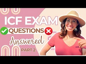 Preparing for ICF Credentialing Exam Success!