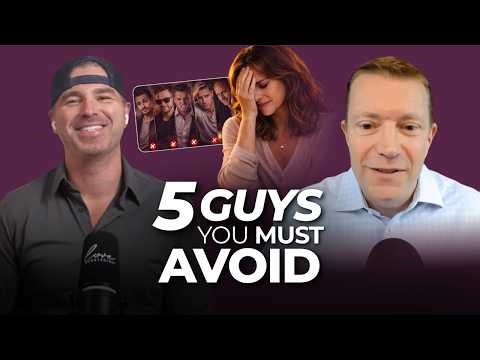 5 Guys You Should Never Date