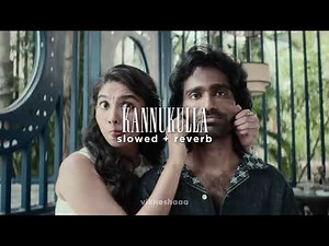 kannukulla - dude || tamil || slowed + reverb
