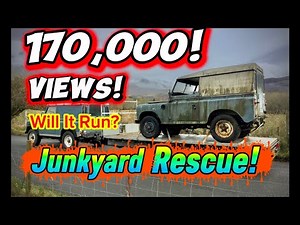 Car restoration video. Junkyard rescue. Will it Run ? To MOT Pass. Land Rover series 3 restoration.