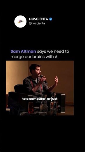 Sam Altman says we need to merge our brain with AI
