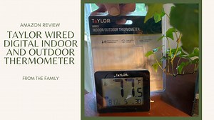 Watch Taylor Wired Digital Indoor/Outdoor Thermometer Review on Amazon Live