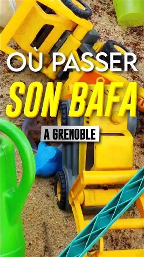 Où passer son bafa à Grenoble ?