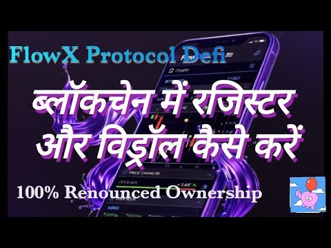 #FlowX Protocol , How To Withdrawal & Register On Blockchain 