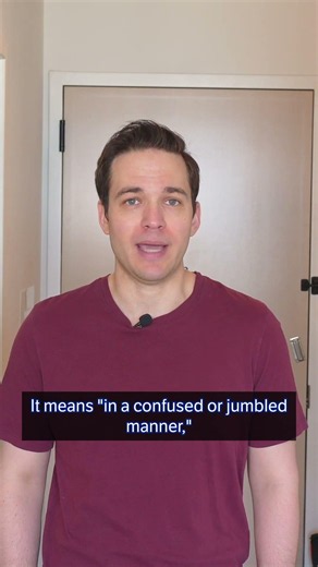 Word of the Day: pell-mell