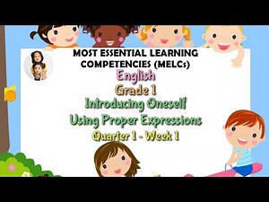 Introducing Oneself Using Proper Expressions | MELC Based | English 1