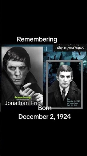 Remembering Jonathan Frid, born December 2, 1924 and passed away April 14, 2012.