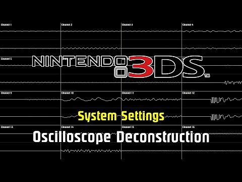 Nintendo 3DS - System Settings [Oscilloscope Deconstruction]