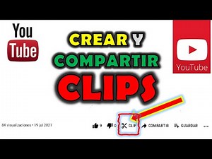 Cómo crear y compartir un CLIP de YouTube