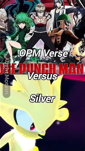 Silver vs OPM 3 #goku