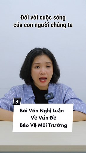 Bài Văn Nghị Luận Về Bảo Vệ Môi Trường Hiện Nay