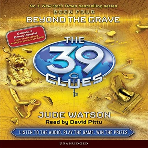 Beyond the Grave (The 39 Clues, Book 4) by Jude Watson | Full Audiobook