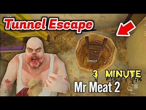 [ Mr meat 2 ] tunel escape in 3 MINUTE 🤯 NEW WORLD RECORD IN GAME HISTORY 🥵