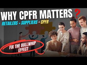 What is CPFR ? | CPFR Explained | Collaborative Planning Forecasting Replenishment in Supply Chain