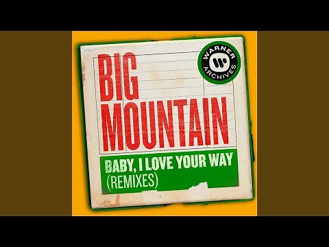 Baby, I Love Your Way (Reggae Vocal Mix)