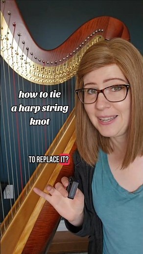 How to tie a harp string 🪢