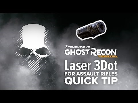 Laser 3Dot (AR) location and info - Ghost Recon Wildlands (quick tip)