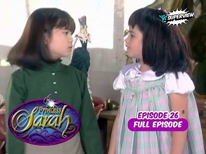 Princess Sarah Full Episode 26 | YeY Superview