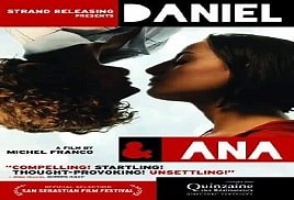Daniel and Ana (2009)