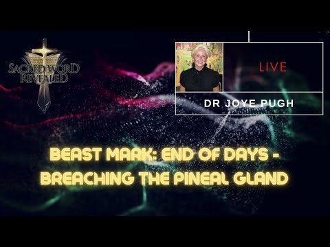 The Mark of the Beast: Unveiling the Role of Technology - Dr. Joye Pugh's Sacred Word Revealed 2023
