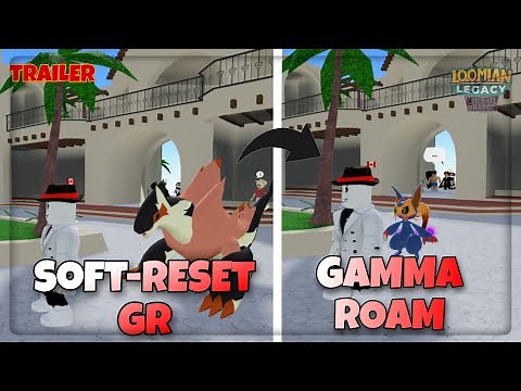Loomian Legacy: Trading From SOFT-RESET GLEAM ROAM To GAMMA ROAM! (Ep.0)