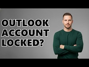 How Do I Unlock My Outlook Account?