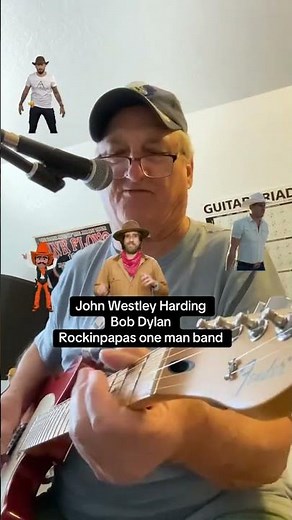 John Wesley Harding Rockinpapa’s one man band Bob Dylan song
