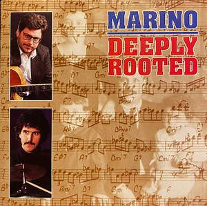 Marino - Deeply Rooted