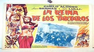 LA REINA DE LOS TARTAROS (1960) de Sergio Grieco con Chelo Alonso, Jacques Sernas, Folco Lulli por Refasi