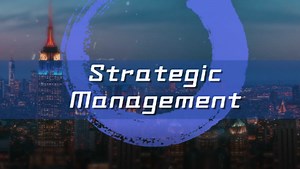 Strategic Management