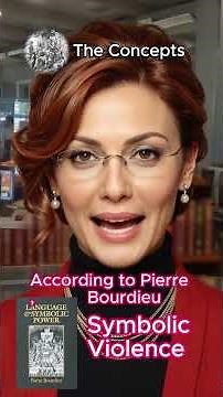According to Pierre Bourdieu " Symbolic Violence"